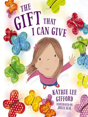 cover image of The Gift That I Can Give